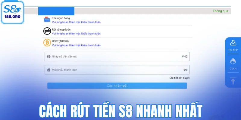 Cách rút tiền S8 nhanh nhất