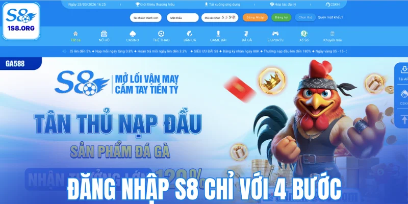 Đăng nhập S8 chỉ với 4 bước
