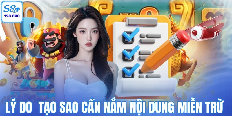Lý do cần nắm rõ nội dung miễn trừ trách nhiệm
