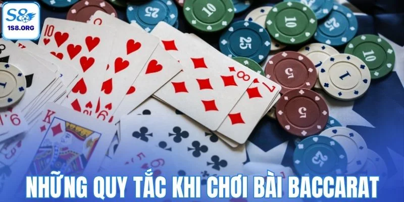 Những quy tắc khi chơi bài Baccarat S8